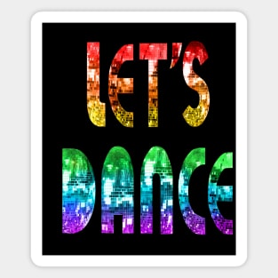 Let's Dance Rainbow Disco Magnet